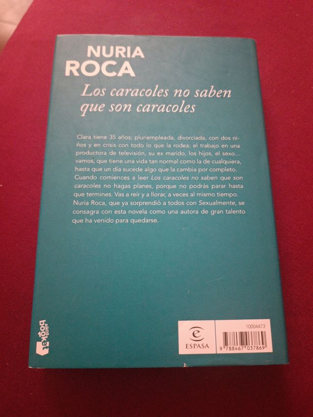 Los caracoles no saben que son caracoles