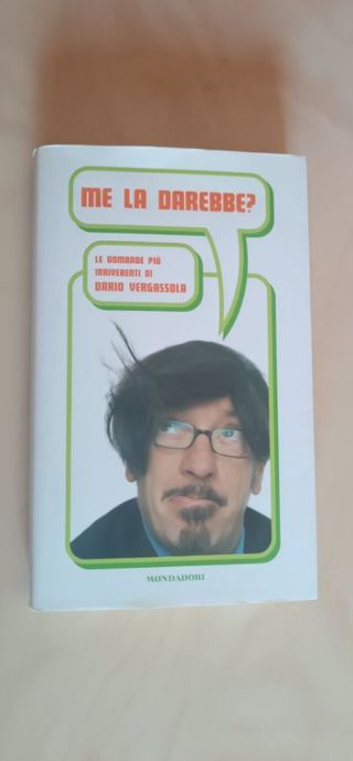Libro Dario Vergassola - Me la darebbe? umorismo