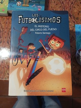 Los Futbolísimos 8: El misterio del circo del f...
