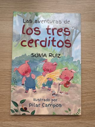 Las aventuras de los tres cerditos (Spanish Edi...