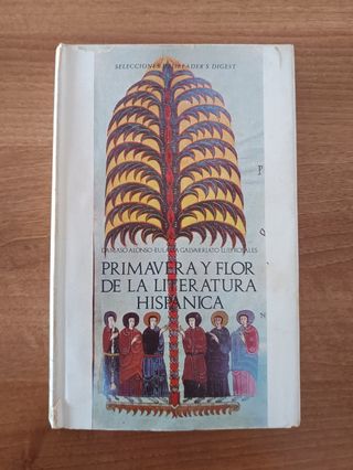 Primavera y flor de la literatura hispánica.