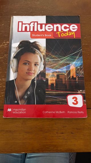INFLUENCE TODAY 3 Student's book: libro de text...