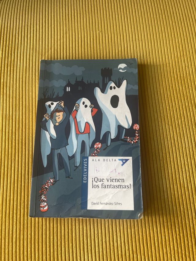 ¡Que vienen los fantasmas! (Spanish Edition)