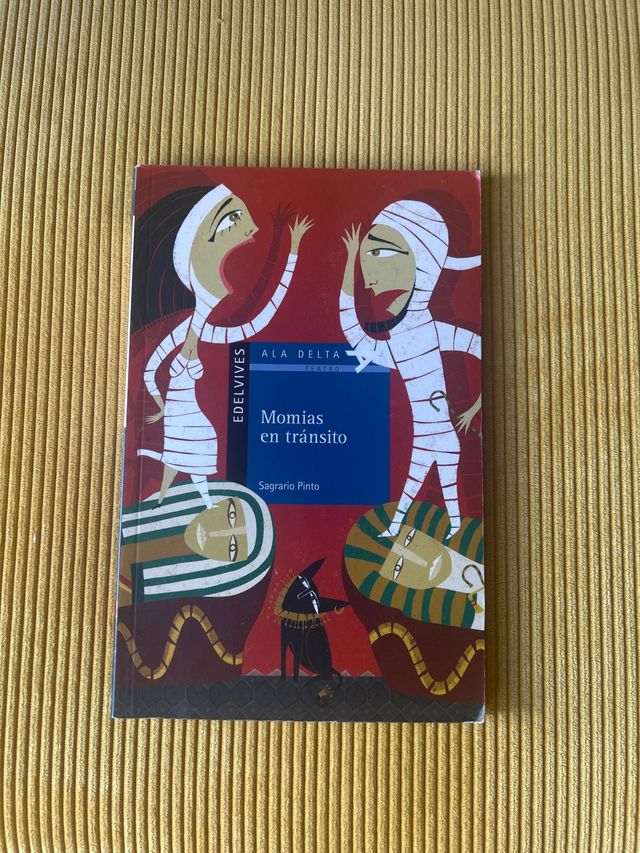 Momias en tránsito (Ala Delta: Serie Azul / Han...