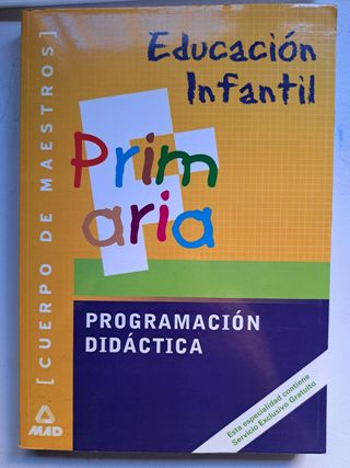 Cuerpo de maestros, Educación Infantil. Program...