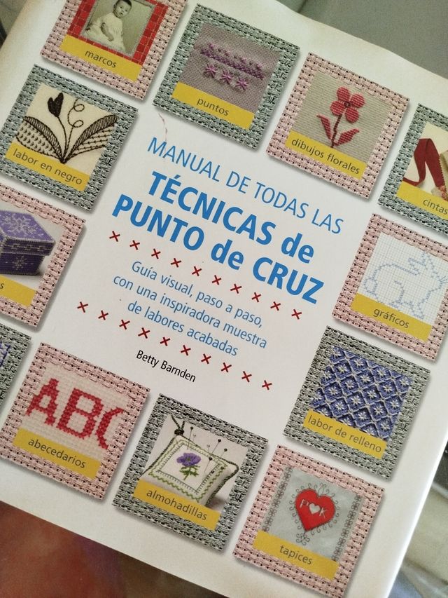 Manual de todas las técnicas de punto de cruz: ...