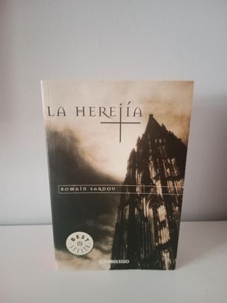 La Herejía. Novela medieval Romain Sardou