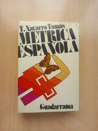 Métrica española: reseña histórica y descriptiva