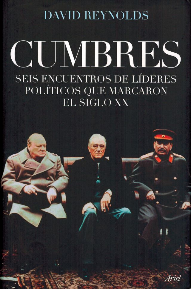 Cumbres. Seis encuentros de lideres