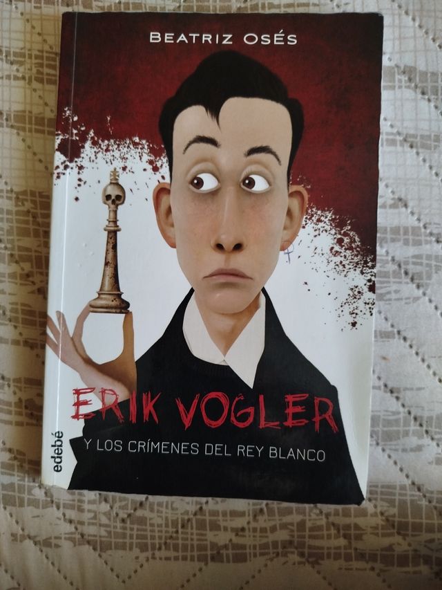 ERIK VOGLER 1: LOS CRÍMENES DEL REY BLANCO (Spa...