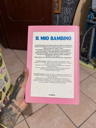 Il mio bambino - la grande avventura da 0 a 3 anni