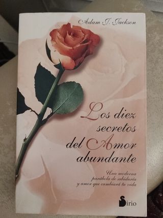 Los Diez Secretos Del Amor Abundante