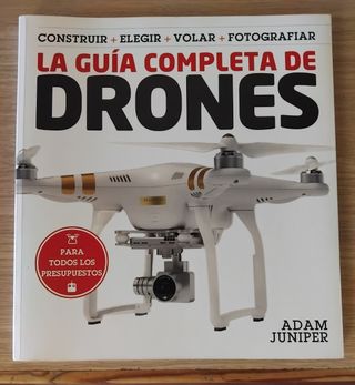 La guía completa de drones