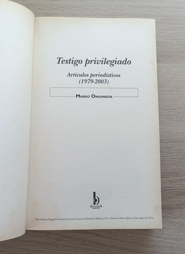 TESTIGO PRIVILEGIADO de Mario Onaindía, Artículos
