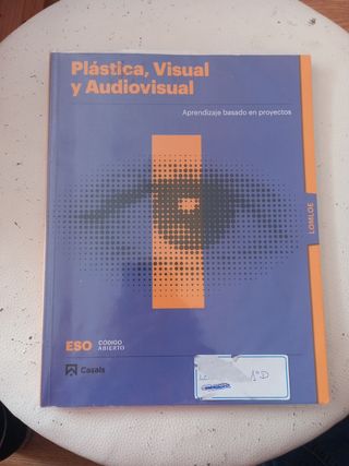 Plástica, Visual y Audiovisual I ESO LOMLOE Libro