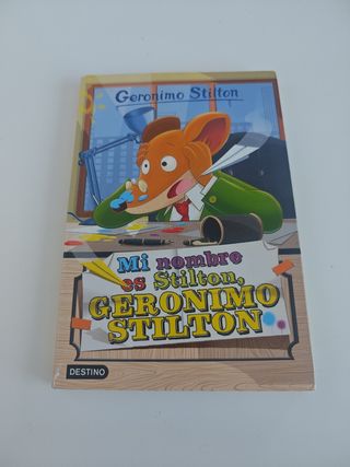 Mi nombre es Stilton, Geronimo Stilton: Geronim...