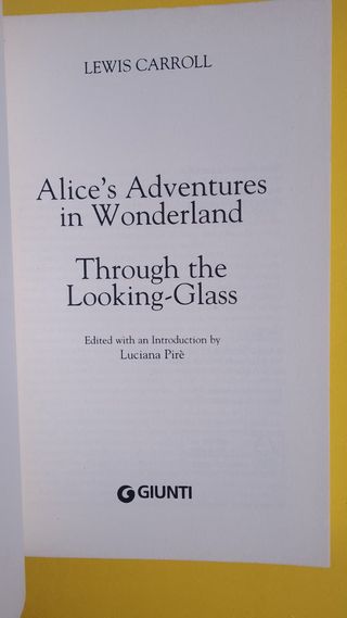 Alice's adventures in wonderland-Through the lo...