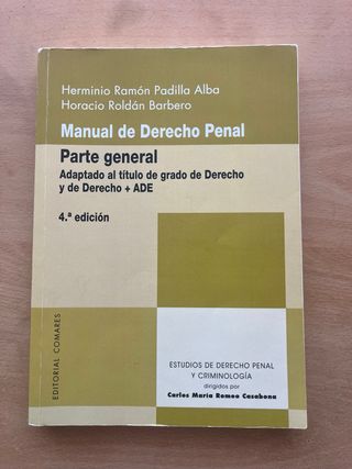 Manual de Derecho Penal. Parte General: Adaptad...