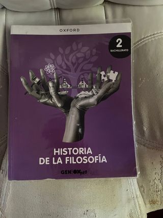 Historia de la Filosofía 2º Bachillerato. Libro...