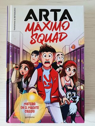 Arta Máximo Squad 1 - Misterio en el maldito co...