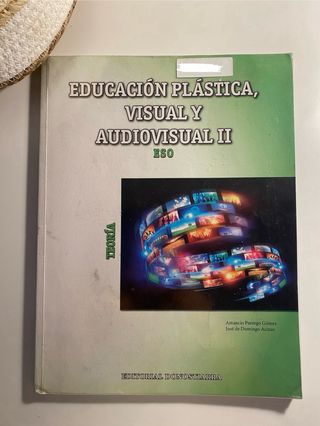 Libro Educación Plástica, Visual y Audiovisual II