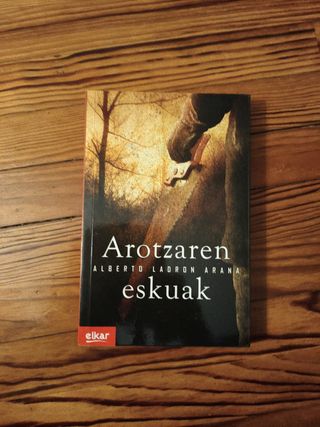 Arotzaren eskuak