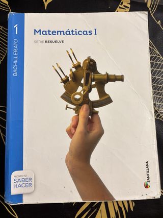 Matemáticas I Serie Resuelve 1 Bachillerato