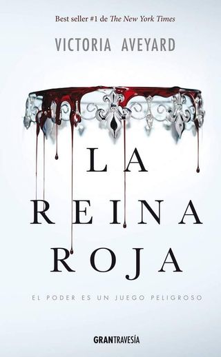 La Reina Roja-------Victoria Aveyard