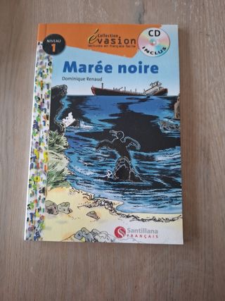 EVASION NIVEAU 1 LA MAREE NOIRE + CD