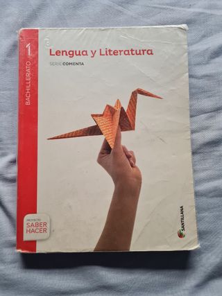 LENGUA Y LITERATURA SERIE COMENTA 1 BTO SABER H...