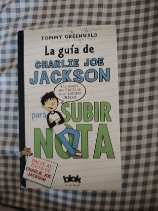 La guia de Charlie Joe Jackson para subir nota ...