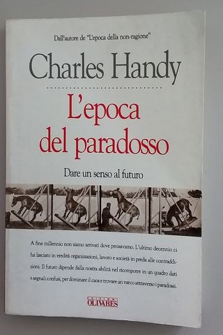 L'epoca del paradosso - Charles Handy
