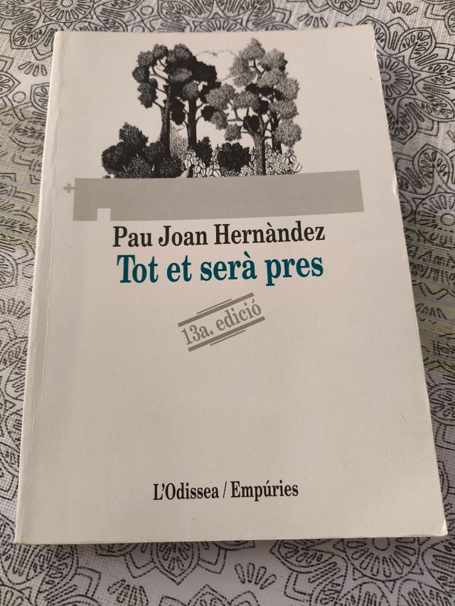 Tot et serà pres (L'ODISSEA) (Catalan Edition)