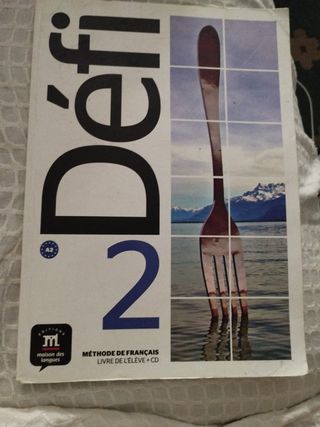 Défi 2 (A2). Livre de l'élève + CD