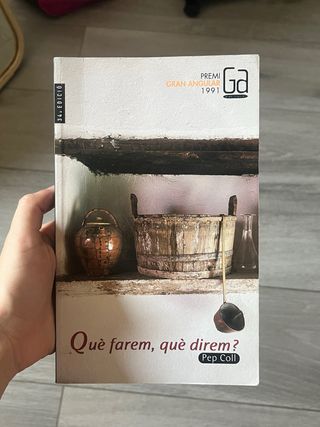 que farem que direm?