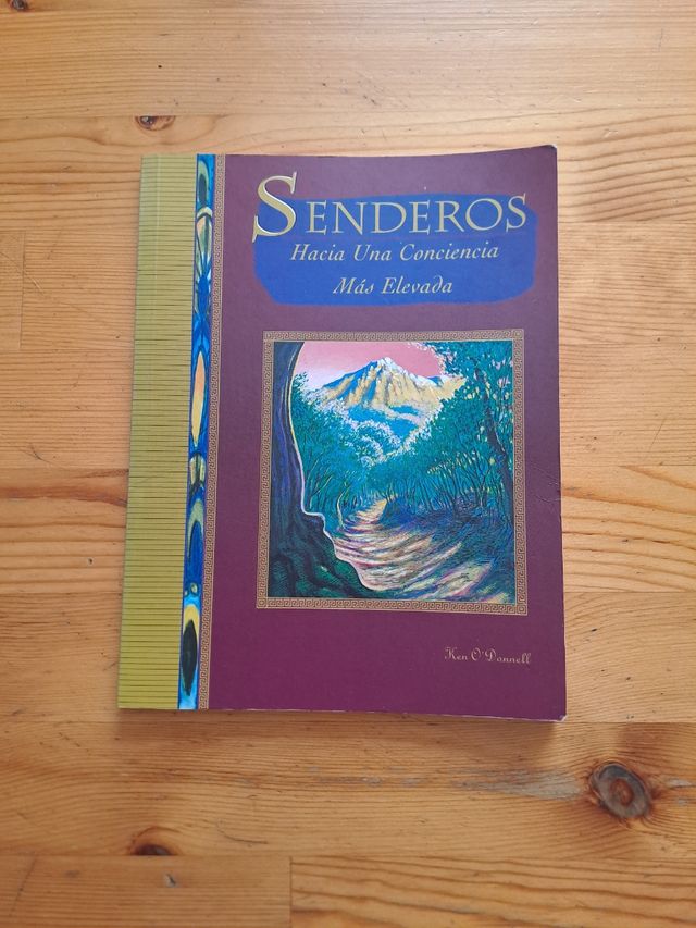 Senderos hacia una conciencia más elevada