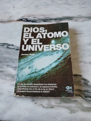 Dios, el átomo y el universo