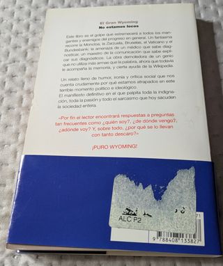 No estamos locos El Gran Wyoming
