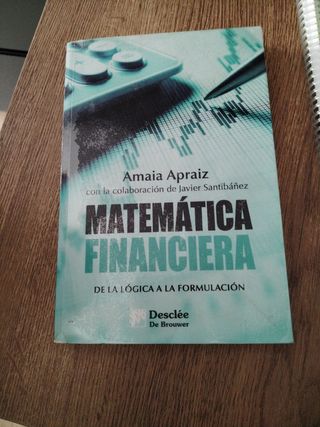 Matemática financiera. De la lógica a la formul...
