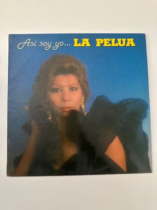 Vinilo Asi soy yo... LA PELUA