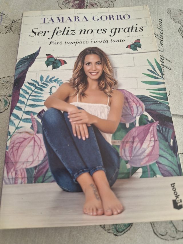 Libro Ser feliz no es gratis