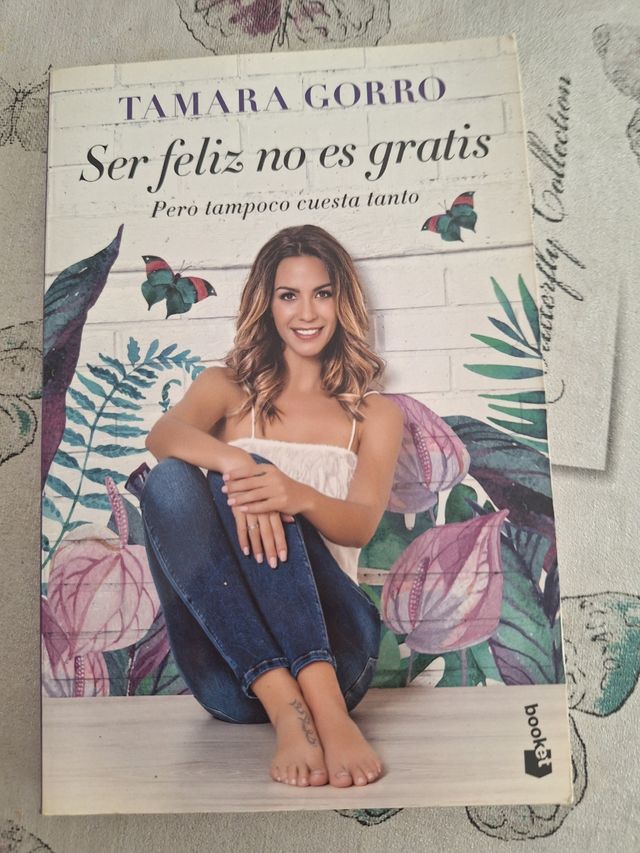 Libro Ser feliz no es gratis