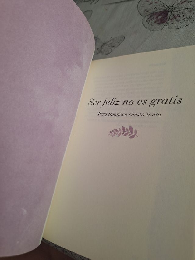 Libro Ser feliz no es gratis