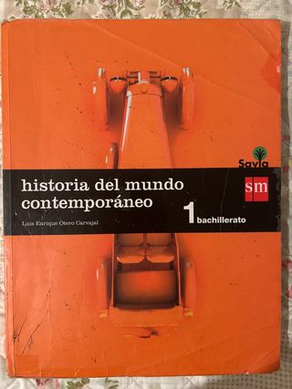 Historia del mundo contemporáneo. 1 Bachillerat...