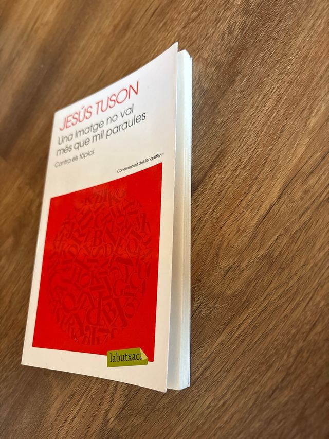 Una imatge no val més que mil paraules: Contra ...