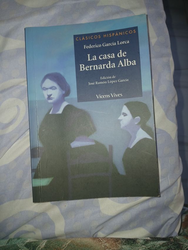 La Casa De Bernarda Alba (Clasicos Hispanicos /...