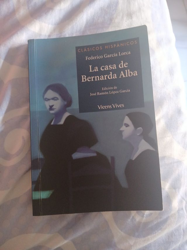 La Casa De Bernarda Alba (Clasicos Hispanicos /...