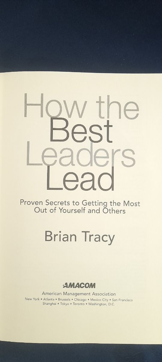 How the best leaders lead