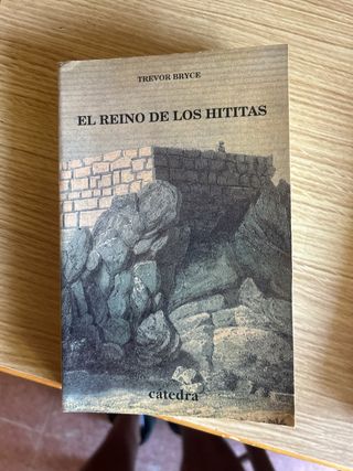 El reino de los hititas (Historia Serie Menor)