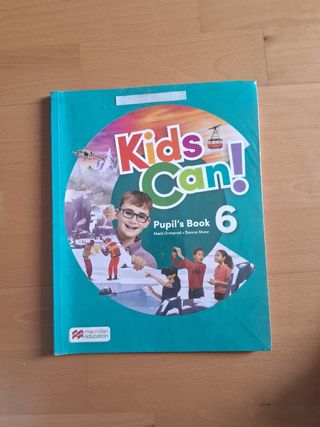 KIDS CAN! 6 Pupil's Book: libro de texto de ing...
